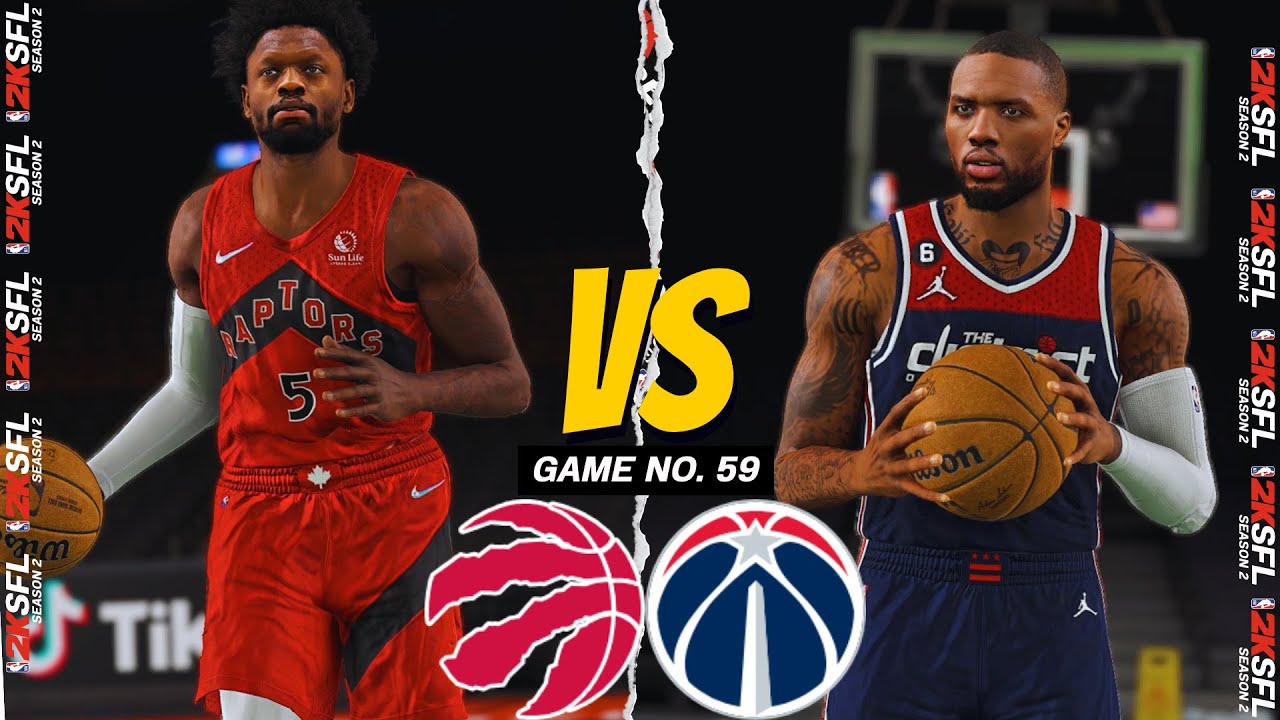 RAPTORS @ WIZARDS | GAME NO. 59 | SEASON 2 | #2ksflseason2 - YouTube