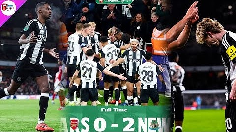 อาร์เซนอล 0-2 นิวคาสเซิ่ล คาราบาวคัพรอบรองชนะเลิศ Arsenal 0-2 Newcastle Carabao Cup | GN report