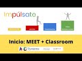 Meet + Classroom