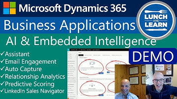 9) Microsoft Dynamics 365 CRM AI - Embedded Intelligence Overview Demo w Jean-Paul Mehanna