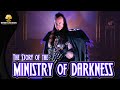 The Story of The Undertaker's Ministry of Darkness