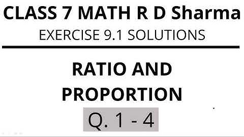Exercise 9.1 Q1-Q4 | Ratio and Proportion | Class 7 Maths R D Sharma @OnAcademy