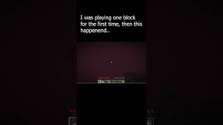 I was playing one block for the first time, then this happened#minecraft #oneblock