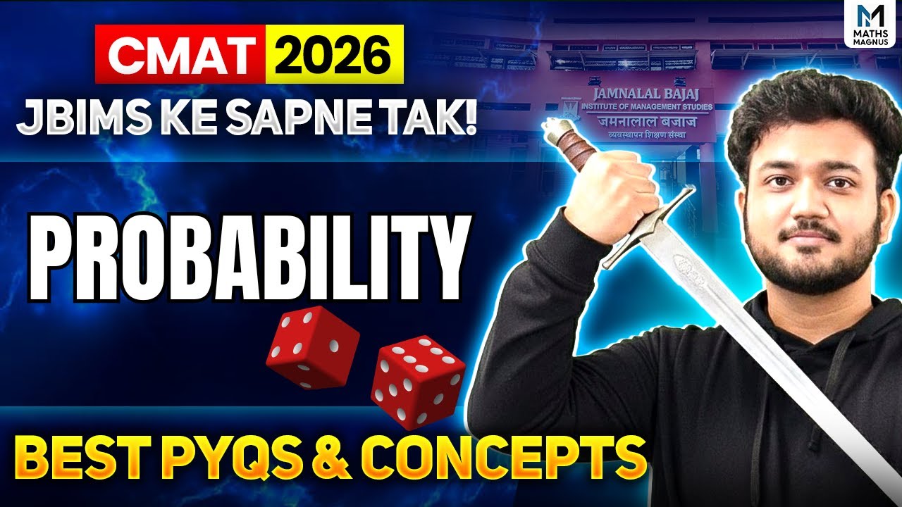 Probability for CMAT 2026 🔥 | PYQs + Concepts That GUARANTEE Marks | Ayush Sir