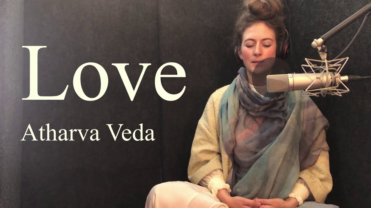 Vedic Love Song  Sanskrit
