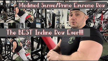 Modified Strive/Prime Extreme Row: The BEST Incline/Prone Row Ever?!?!