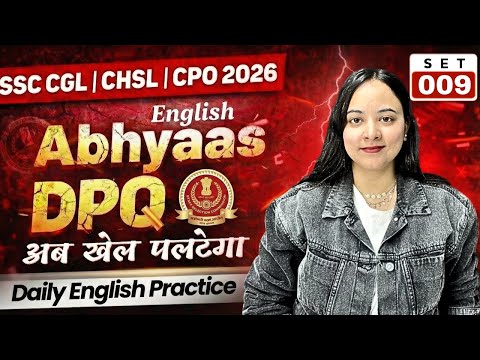 Abhyaas Dpq | English | Set 09 | Ssc Cgl Chsl Cpo