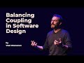 Balancing coupling in software design  vlad khononov  ddd europe 2023