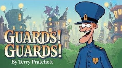 Guards! Guards! by Terry Pratchett | Discworld #8 | Fun & Engaging Fantasy Audiobook