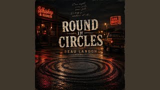 Round In Circles