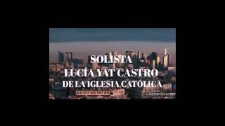 Video thumbnail of "Lucía yat Castro  la Oración y su grupo Cristo la única salvación"