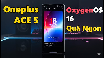 Trải nghiệm ROM Quốc Tế Oneplus ACE 5 - OxygenOS 16 đẹp mượt, sửa lỗi Camera nhưng Pin thì...