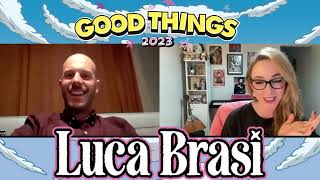 Good Things Brings: Luca Brasi