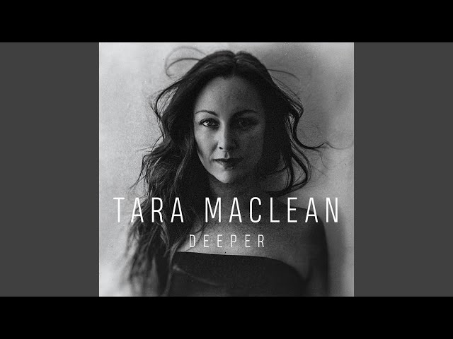 Tara MacLean - Love Never Dies