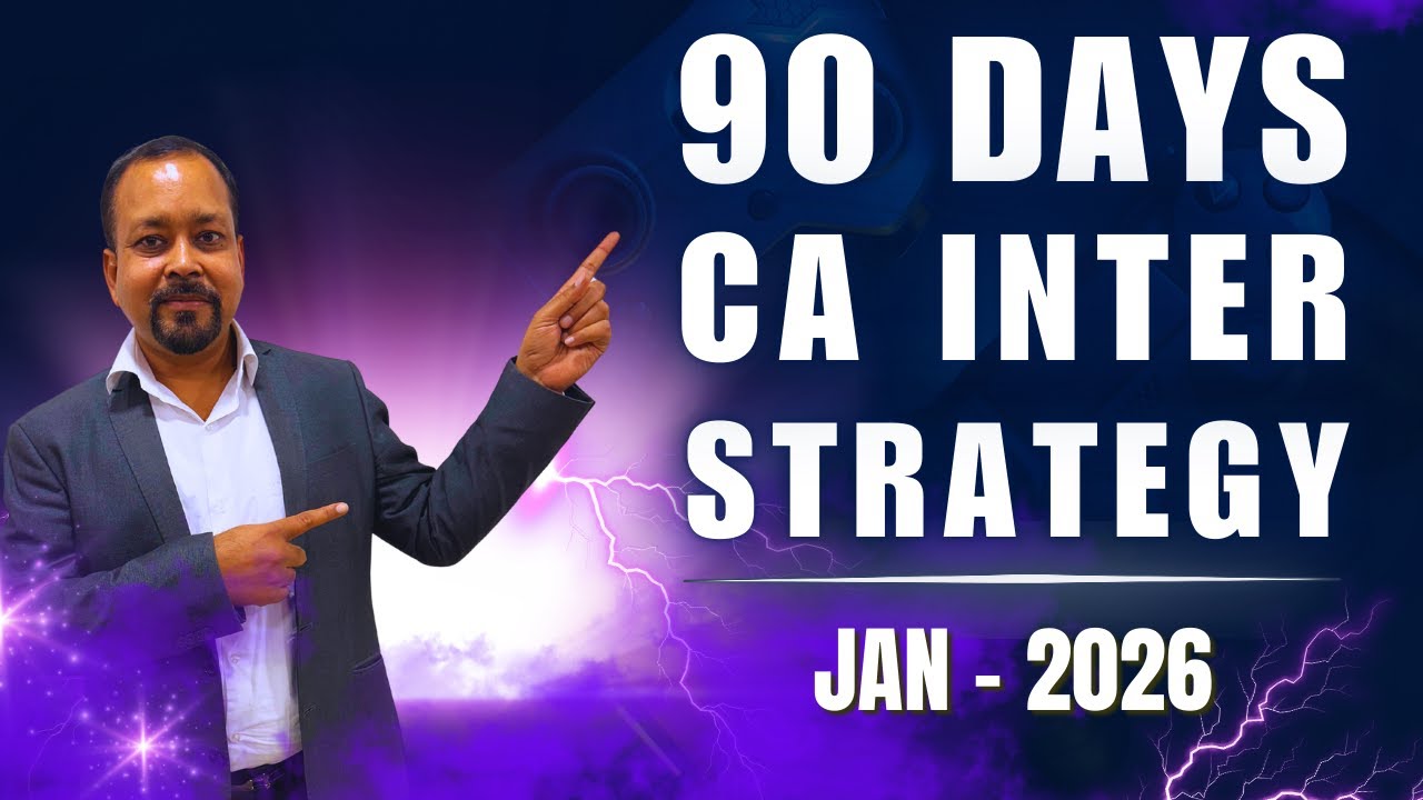 CA INTER 90 DAYS STRATEGY | JAN 2026 | Let's CRACK it! | Will the Paper ...