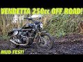 Lexmoto Vendetta 250cc - OFF ROAD!