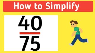 How to Simplify the Fraction 40/75