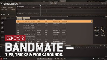 EZkeys 2: Bandmate – Tips, Tricks & Workarounds