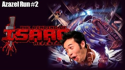 The Binding of Isaac: Repentance | Azazel Run #2