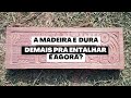 A madeira é dura pra entalhar? Com essa simples técnica seu entalhe vai sair perfeito!