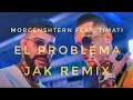 Morgenshtern feat. Timati - El Problema (Jak Remix)