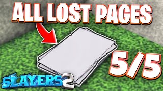 📃ALL 5 LOST PAGES LOCATIONS IN SLAYERS 2! ROBLOX PROJECT SLAYERS 2 LOST PAGES (KONA QUEST) GUIDE