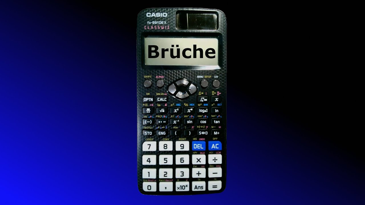 Brüche mit dem Taschenrechner | CASIO fx-991DE X - YouTube