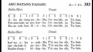 383. AKU DATANG PADAMU | Lagu Persiapan Persembahan | Puji Syukur Katolik