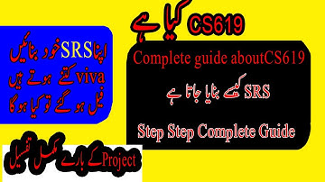 How to Create SRS Document for CS619 Final Project 2021| CS619 SRS | cs 619 complete guide
