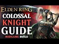 Elden Ring Strength Build Guide - How to Build a Colossal Knight (Level 50 Guide)