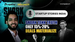 Shark Tank Truth: Only 15%-20% Deals Materialize | EP #9 | Broomees | Startup Stories India