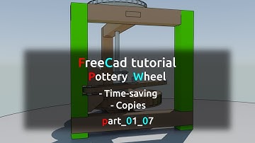 Freecad tutorial - Getting started - Time-saving, Copies - part 01_07