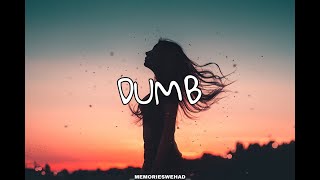 Olivia Addams-  Dumb lyrics