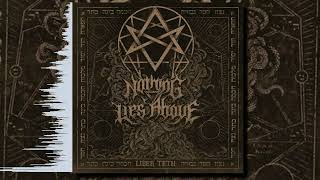Nothing Lies Above — Liber Teth