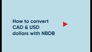 How to convert CAD & USD dollars with NBDB? screenshot 1