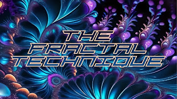 The Fractal Technique