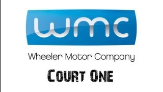 COURT 1 WHEELER MOTOR COMPANY 17/5/24