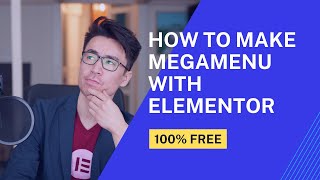 How to make Megamenu with Elementor (100% free)