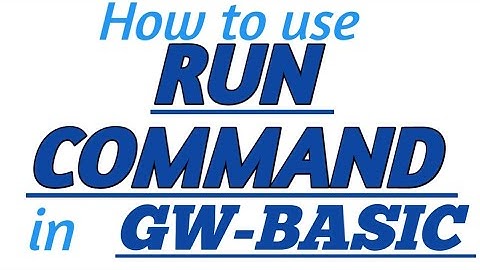 RUN COMMAND in GW-BASIC with Practical Example in GW-BASIC