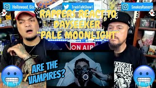 Rappers React To Dayseeker "Pale Moonlight"!!!