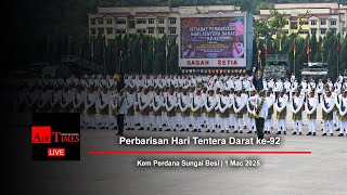 (((LIVE))) Perbarisan Hari Tentera Darat ke-92