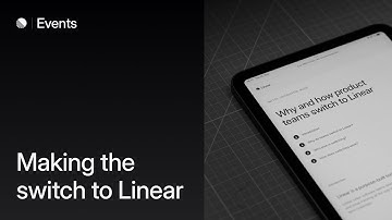 Making the Switch to Linear