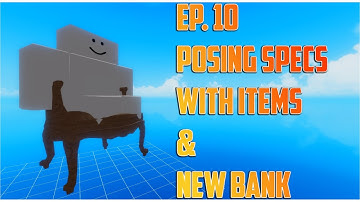 Make Your Own A Bizarre Day copy! Ep. 10 Posing SPECS With Items & New Bank