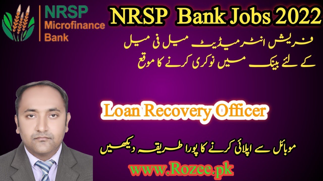 NRSP Bank Jobs 2022 Online Apply|Bank Jobs 2022|Bank Jobseeker|Latest Bank Jobs 2022|Loan Officer