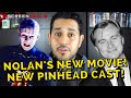 Chris nolans next movie new pinhead young wonka  screen realm weekly 2