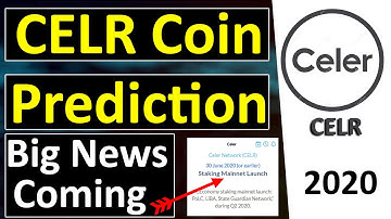Celer Network (CELR) Coin Price Prediction | Big News Coming | By Crypto Asia