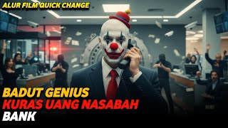 ALUR FILM QUICK CHANGE - BADUT GENIUS KURAS UANG NASABAH BANK