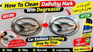 How To Clean Car Emblem at Home | Daihatsu Mark Cleaning With Degreaser | Easy Method / @PakWheels