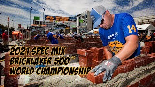 2021 SPEC MIX BRICKLAYER 500 World Championship