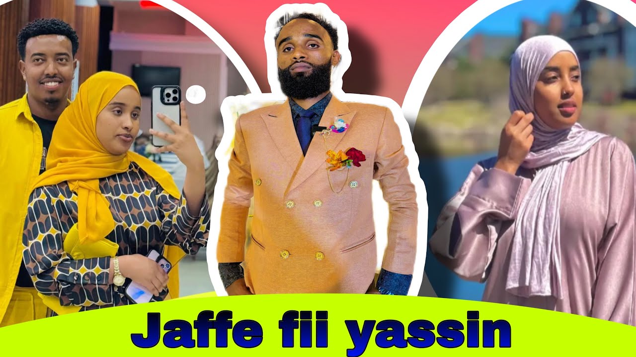 Jaffe wajjin Gandha dhaloota isatti dheyinee yassin guyya aruuza